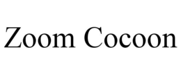 ZOOM COCOON trademark