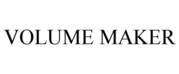 VOLUME MAKER trademark