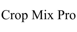CROP MIX PRO trademark
