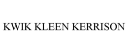 KWIK KLEEN KERRISON trademark