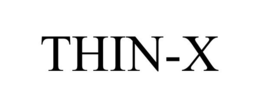 THIN-X trademark