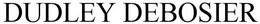 DUDLEY DEBOSIER trademark