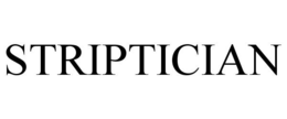STRIPTICIAN trademark