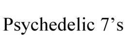 PSYCHEDELIC 7'S trademark