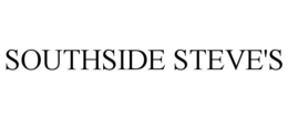 SOUTHSIDE STEVE'S trademark