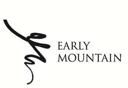 EARLY MOUNTAIN trademark