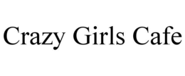 CRAZY GIRLS CAFE trademark