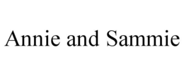 ANNIE AND SAMMIE trademark