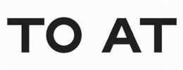 TO AT trademark