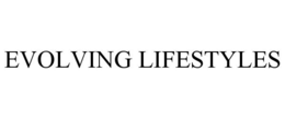 EVOLVING LIFESTYLES trademark