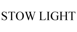 STOW LIGHT trademark