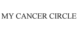 MY CANCER CIRCLE trademark