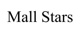 MALL STARS trademark