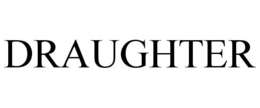 DRAUGHTER trademark
