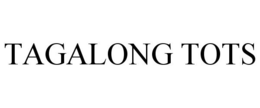 TAGALONG TOTS trademark