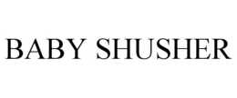 BABY SHUSHER trademark