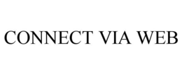 CONNECT VIA WEB trademark