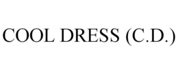 COOL DRESS (C.D.) trademark