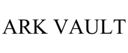 ARK VAULT trademark