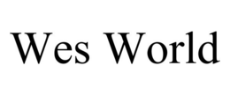 WES WORLD trademark