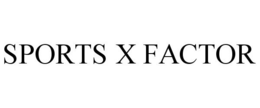 SPORTS X FACTOR trademark