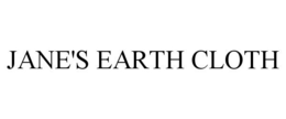 JANE'S EARTH CLOTH trademark