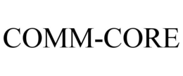 COMM-CORE trademark