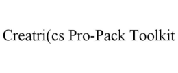 CREATRI(CS PRO-PACK TOOLKIT trademark