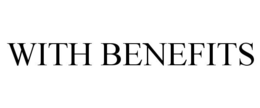 WITH BENEFITS trademark