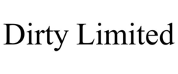 DIRTY LIMITED trademark