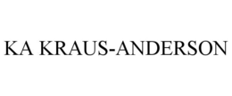 KA KRAUS-ANDERSON trademark