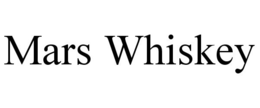 MARS WHISKEY trademark
