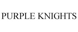PURPLE KNIGHTS trademark