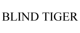 BLIND TIGER trademark
