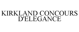KIRKLAND CONCOURS D'ELEGANCE trademark