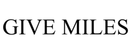 GIVE MILES trademark