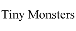 TINY MONSTERS trademark