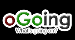 OGOING WHAT'S GOING ON? trademark