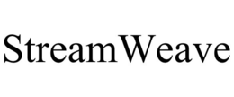 STREAMWEAVE trademark