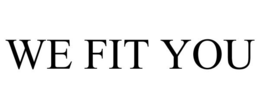 WE FIT YOU trademark