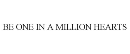 BE ONE IN A MILLION HEARTS trademark