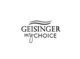 GEISINGER MY CHOICE trademark
