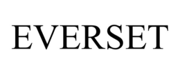 EVERSET trademark