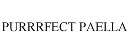 PURRRFECT PAELLA trademark