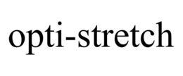 OPTI-STRETCH trademark