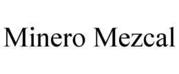 MINERO MEZCAL trademark