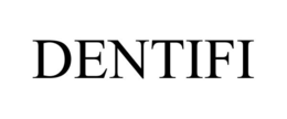 DENTIFI trademark