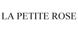 LA PETITE ROSE trademark