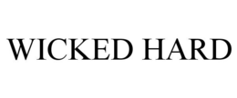 WICKED HARD trademark