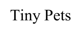 TINY PETS trademark
